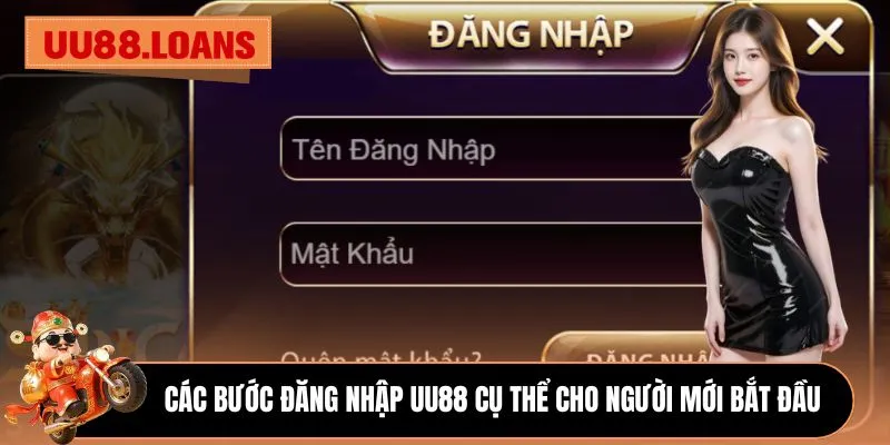 Các bước đăng nhập UU88 cụ thể cho người mới bắt đầu