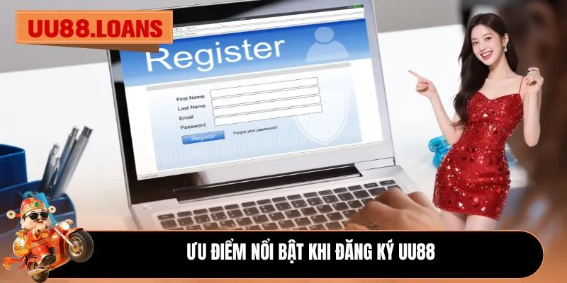 Ưu điểm nổi bật khi đăng ký UU88